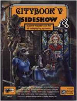 Citybook 5: Sideshow by Paul Jaquays