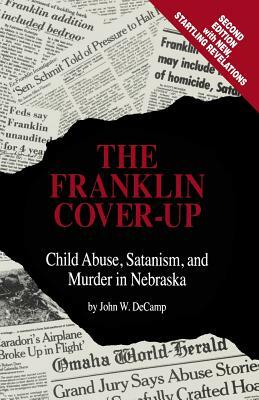 The Franklin Cover-Up by John W. Decamp