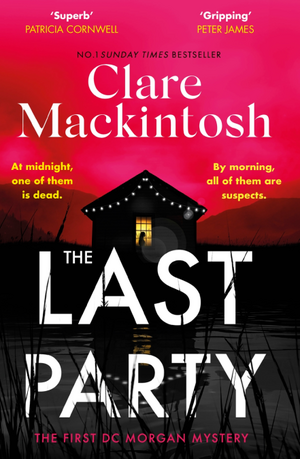 The Last Party by Clare Mackintosh