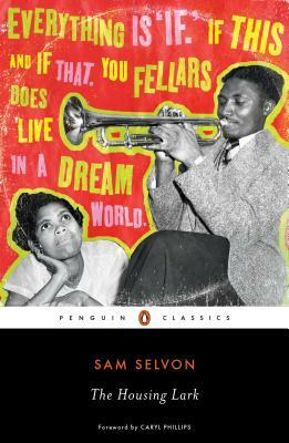 The Housing Lark by Sam Selvon