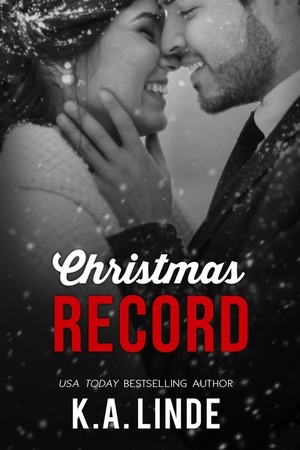 Christmas Record by K.A. Linde