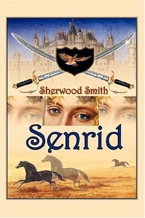 Senrid by Sherwood Smith