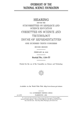 Oversight of the National Science Foundation by House Committee on Science and (house), United St Congress, United States House of Representatives