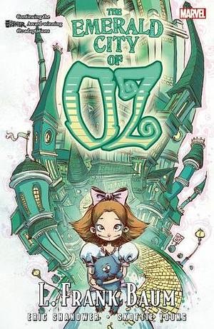 The Emerald City of Oz by Eric Shanower
