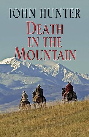 Death in the Mountain by John Hunter