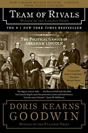 Team of Rivals by Doris Kearns Goodwin