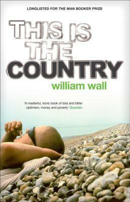 This is the Country by William Wall