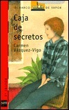 Caja de Secretos = Box of Secrets by Carmen Vázquez-Vigo