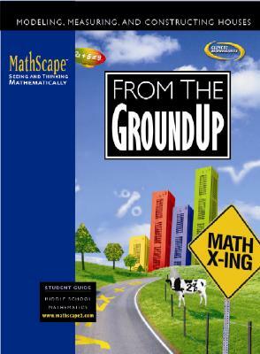 Mathscape: Seeing and Thinking Mathematically, Course 2, from the Ground Up, Student Guide by McGraw Hill