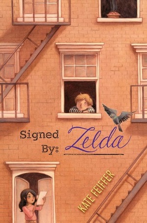 Signed by Zelda by Kate Feiffer