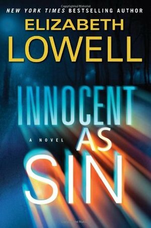 Innocent as Sin by Elizabeth Lowell