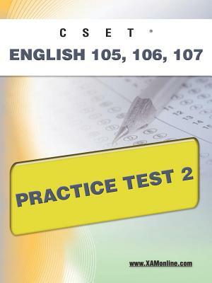 Cset English 105, 106 Practice Test 2 by Sharon A. Wynne