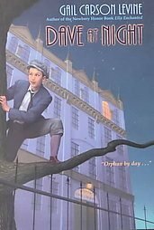 Dave At Night by Gail Carson Levine