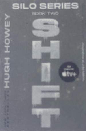 Shift by Hugh Howey