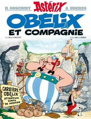 Obélix et compagnie by René Goscinny, Albert Uderzo