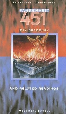 McDougal Littell Literature Connections: Student Text Fahrenheit 451 1998 by McDougal Littel, McDougal Littel