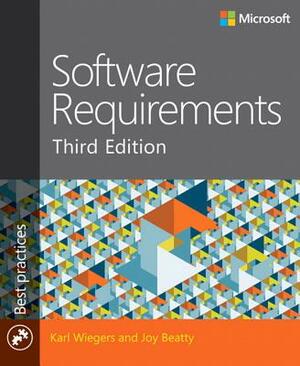 Software Requirements by Karl Wiegers, Joy Beatty