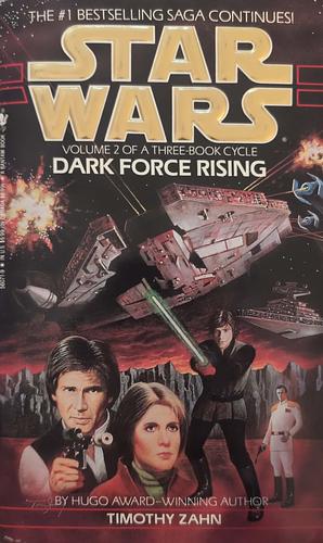 Star Wars: Dark Force Rising by Timothy Zahn