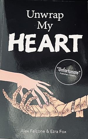 Unwrap My Heart by Alex Falcone