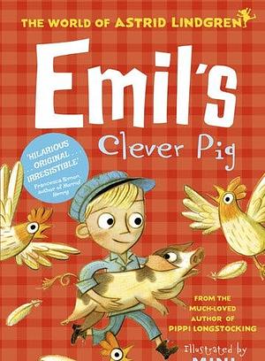 Emil's Clever Pig by Astrid Lindgren