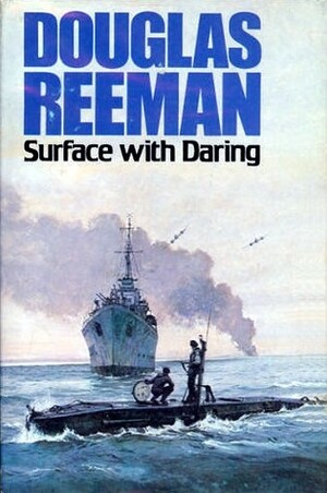 Surface with Daring by Douglas Reeman