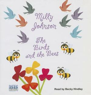 The Birds and the Bees by Milly Johnson