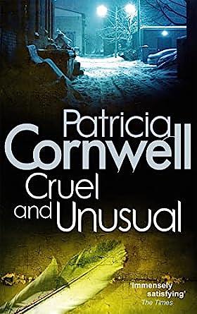 Cruel & Unusual by Patricia Cornwell