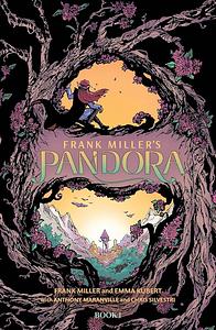 Frank Miller's Pandora Book 1 by Frank Miller