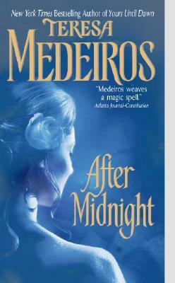 After Midnight by Teresa Medeiros