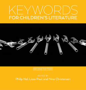 Keywords for Children's Literature, Second Edition by 