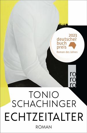 Echtzeitalter by Tonio Schachinger