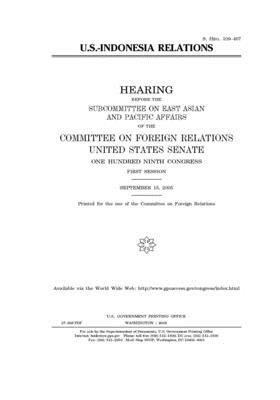 U.S.-Indonesia relations by Committee on Foreign Relations (senate), United States Congress, United States Senate