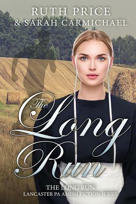 The Long Run by Ruth Price, Sarah Carmichael