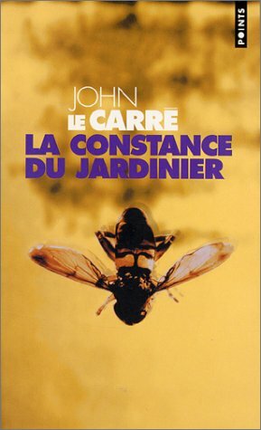 La Constance du jardinier by Isabelle Perrin, John le Carré, Mimi Perrin