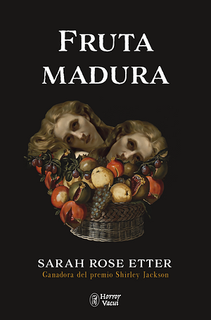 Fruta Madura by Sarah Rose Etter