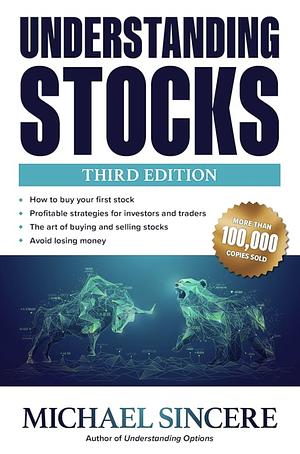 Understanding Stocks by Michael Sincere