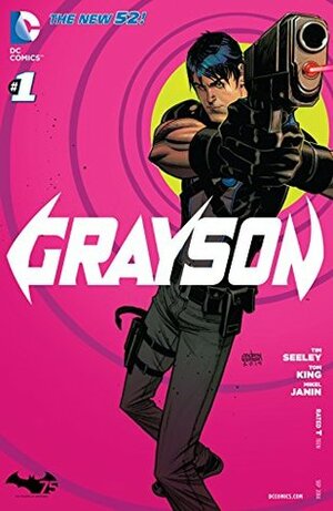 Grayson #1 by Mikel Janín, Phil Jimenez, Tom King, Tim Seeley, Andrew Robinson