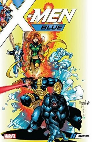 X-Men Blue, Vol. 0: Reunion by Terry Kavanagh, Steven T. Seagle, Joe Casey