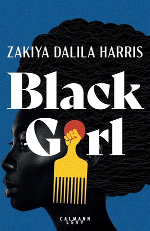 Black Girl by Zakiya Dalila Harris