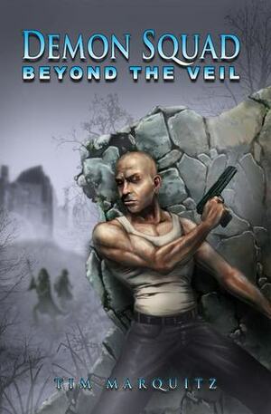 Beyond the Veil by Tim Marquitz