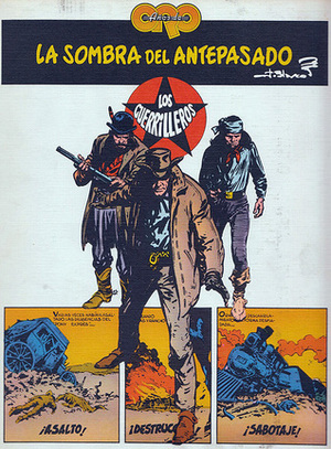 La Sombra del Antepasado (Los Guerrilleros, #3) by Jesús Blasco, Antonio Martin