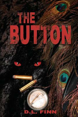 The Button by D. L. Finn