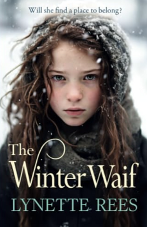 The Winter Waif by Lynette Rees