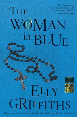 The Woman in Blue by Elly Griffiths