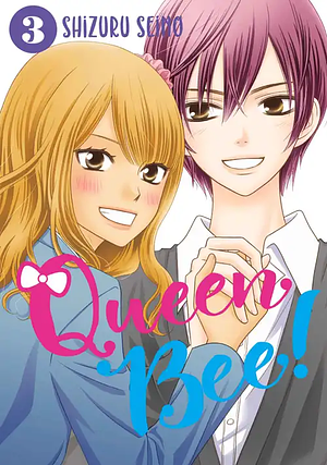 Queen Bee Vol. 3 by Shizuru Seino