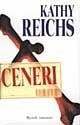 Ceneri by Kathy Reichs