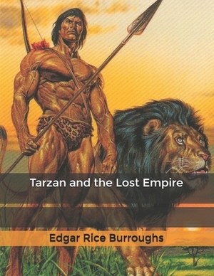 Tarzan and the Lost Empire by Edgar Rice Burroughs