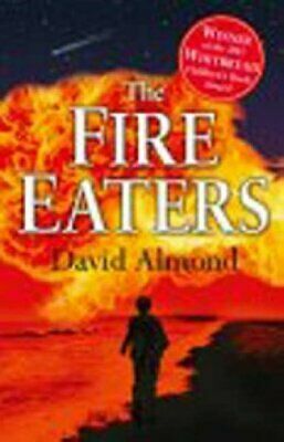 The Fire Eaters by David Almond