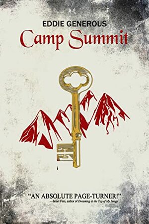 Camp Summit by Eddie Generous