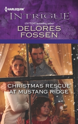 Christmas Rescue at Mustang Ridge by Delores Fossen